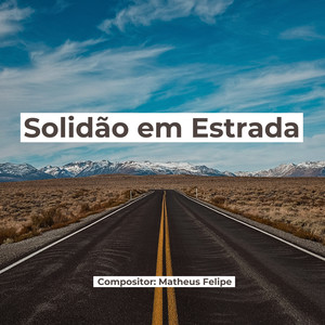 Solidão em Estrada