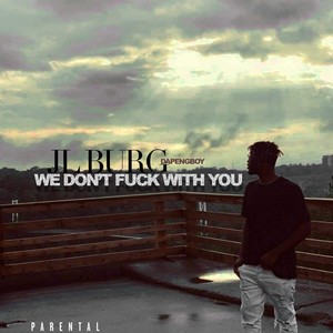 You gotta chill (Wtfy) [Explicit]