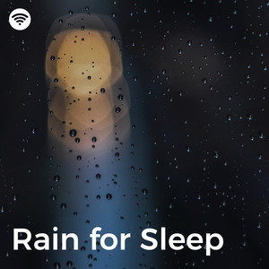 Rain for Sleep: Gentle Deep Sleep Therapy