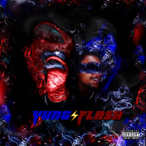 YungFlash (Explicit)