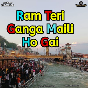 Ram Teri Ganga Maili Ho Gai