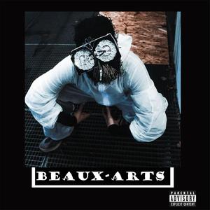 Beaux-art (feat. YoniBoy & Xpansion) [Explicit]