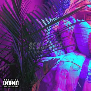 Sensação (feat. Meduso) (Explicit)