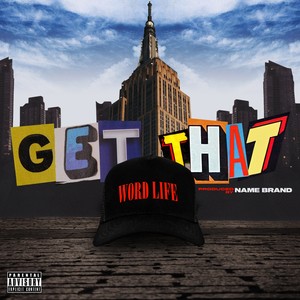 Get That (Explicit)
