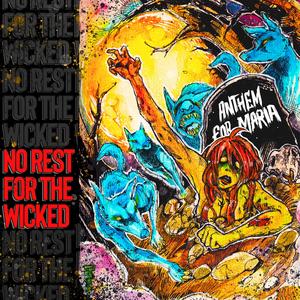 No Rest For The Wicked (Explicit)