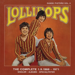 Dansk Pigtråd vol.5 / Lollipops - The Complete 1966 - 1971 (Disk 1)