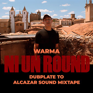 Ni Un Round (Explicit)