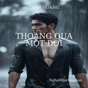 Thoáng Qua Một Đời