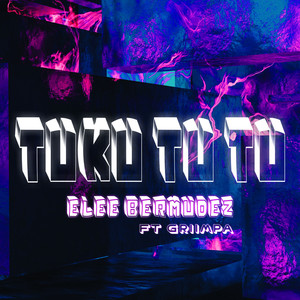 Tuku Tu Tu (feat. Griimpa)