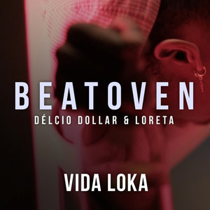 Vida Loka (Explicit)