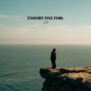 Encore une fois (Explicit)