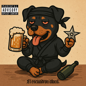 El Escuadron Ataca (Explicit)