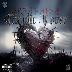 Chaotic Lover (Explicit)