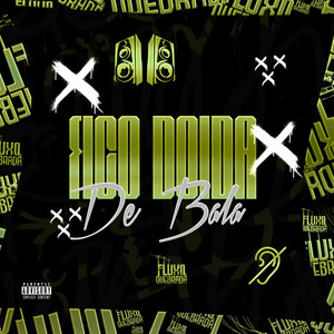 Fica Doida De Bala (Explicit)