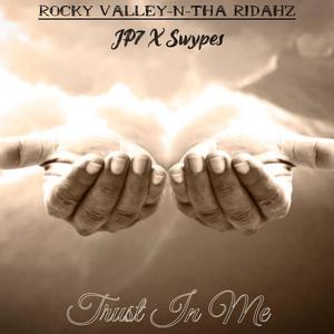 Trust in Me(feat. JP7 & Swypes)