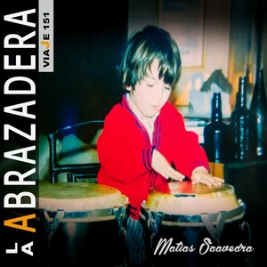 La Abrazadera (Viaje 151)