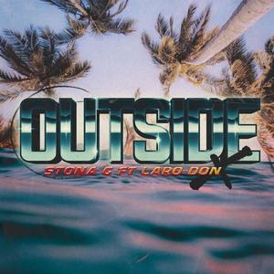 OUTSIDE (feat. Laro Don) (Explicit)