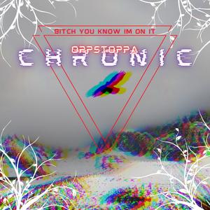 Chronic (Explicit)