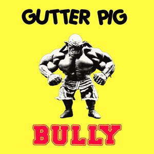 Bully (Explicit)