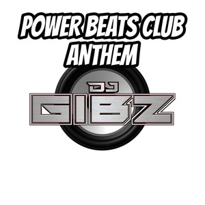 Power Beats Club Anthem