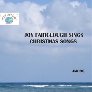 Joy Fairclough Sings Christmas Songs