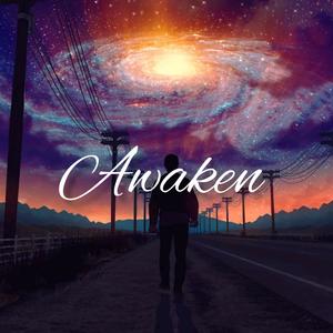 Awaken