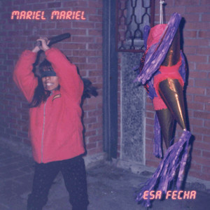Mariel Mariel - Esa Fecha