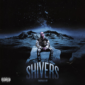 Shivers (Explicit)