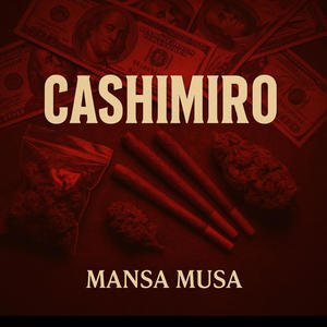 Cashimiro (Explicit)