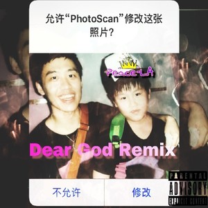 Dear God Remix