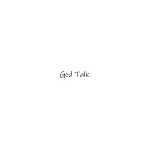 God Talk. (feat. Diggz Da Prophecy, Jamar Rose, SL!CK, HazTik, Breeton Boi, Ham Sandwich, Kadesh Flow & 954mari) (Explicit)