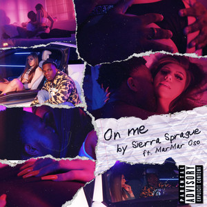 On Me (Explicit)