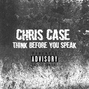 Think Before You Speak (Explicit)