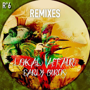 Early Birds (Remixes)