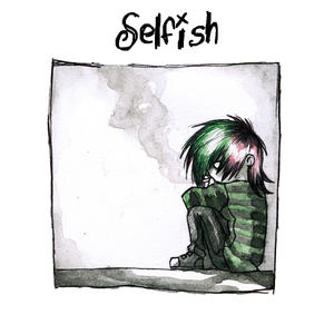 Selfish (Explicit)