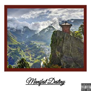 Manifest Destiny(feat. Amalya) (Explicit)
