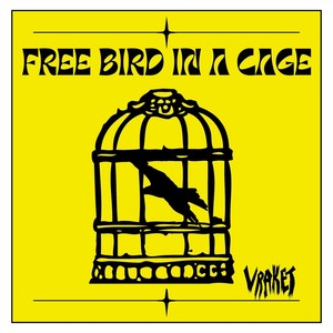 Free Bird In a Cage