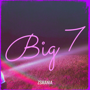 Big 7 (Explicit)