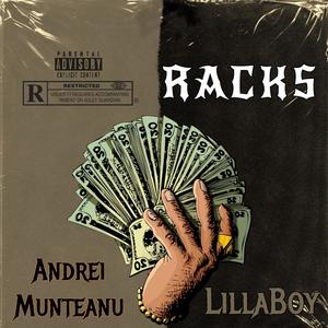 Racks (feat. LillaBoy) [Explicit]