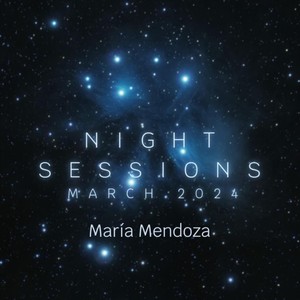 Night Sessions (March 2024) [Explicit]