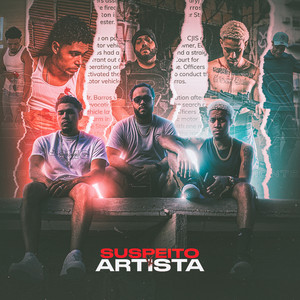 Suspeito e Artista (Explicit)