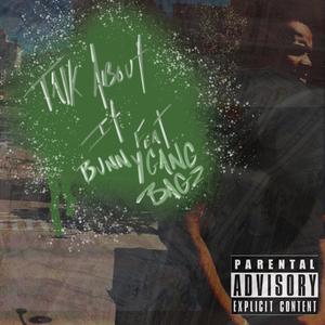 Talk About It (Explicit)