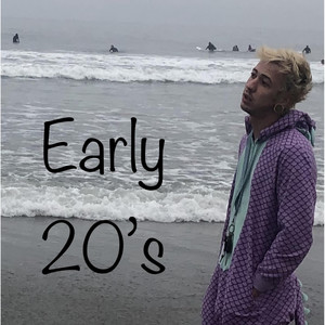 Early 20's (Explicit)