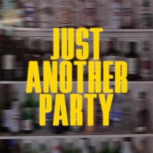 Just Another Party (feat. MRSHLL) [Explicit]