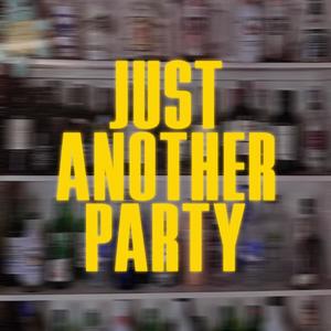 Just Another Party (feat. MRSHLL) (Explicit)