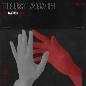 Trust Again