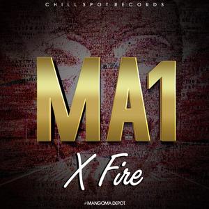 Ma1 (feat. X Fire)