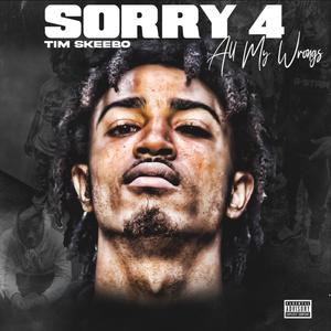 Sorry 4 All My Wrongs (Explicit)