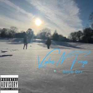 Snow Day (Explicit)