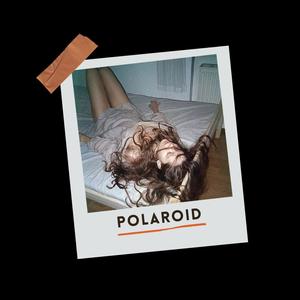 POLAROID (feat. T1mmo) [Explicit]